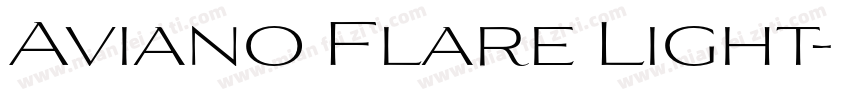 Aviano Flare Light字体转换